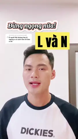 Trả lời @buiduynhung08 Ngoài Hải Dương, còn vùng nào ngọng L và N nữa không mọi người? #mchoanghung #LearnOnTikTok #thalicvoice