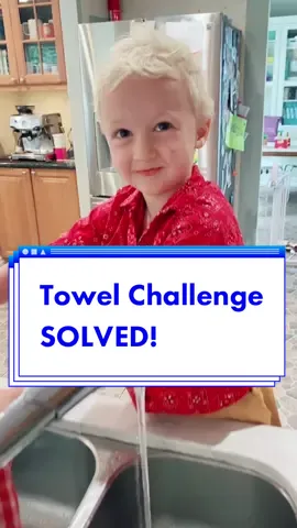 Towel Challenge: try to get the towel out without getting it wet, letting go, or turning off the water.