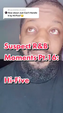 Answer to @cupcakekittycurls Suspect R&B Moments Pt.16: Hi-Five “I Just Can’t Handle It” #fyp #abnshark901 #sus #rnbvibes #Hifive