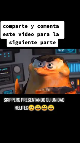 skipper presentando su unidad élite jajajaja 😂😂