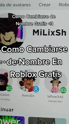Como Cambiarse El Nombre En #Roblox #Gratis Tambien es lo mismo en celular <3 #Robloxiana #user #roblox #avatar #Gratis