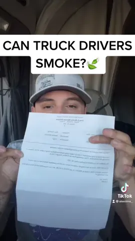can truckers smoke🍃💨? #foryoupage #viral #trending #waitforit #bigrig #18wheeler #semitruck #trucker #truckerlife #dot #pot #share #cdl #tips