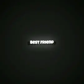 Best Friend [Overlay] #fyp #foryou #trend #alightmotion_edit #Perfectedts #Lyrics