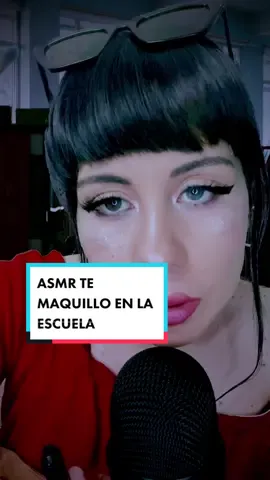 ASMR TE MAQUILLO EN LA ESCUELA ✨ #asmrmaquillaje #asmrmakeuptutorial #asmr #asmrespañol💜💜
