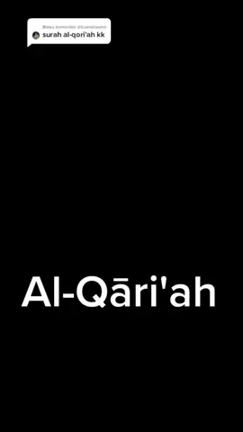 Balas @ditoandreano |17.54 #alqariah #surahalqariah #murotalquran #alquran #quran_alkarim #quran #bacaalquran #ngaji