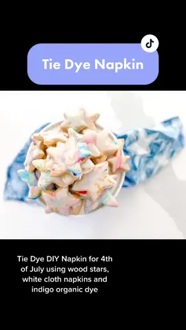 Made a napkin for Fourth of July super easy to do!  #DIY #dye #stars #napkin #star #tiedyetutorial #tiedyebasic #tiedyetshirt