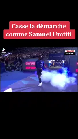 Casse la démarche comme Samuel Umtiti 😂 #samuel  #umtiti  #samuelumtiti  #francevsrussie  #football  #pourtoi❤️ #pourtoiiiiiiiiiiiiiiiii