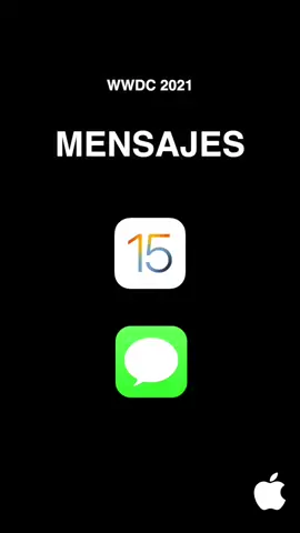iOS 15 de @apple llegó y estas son sus mejoras en MENSAJES #apple #ios15 #mensajes #wwdc2021