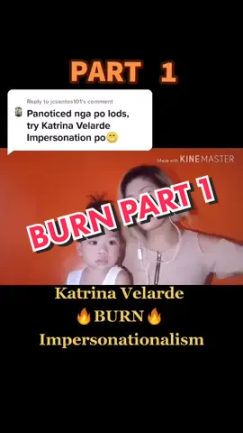Reply to @jcsantos101 #KatrinaVelarde #fyp #impersonationalism #suklaydiva #Burn #Pashpash