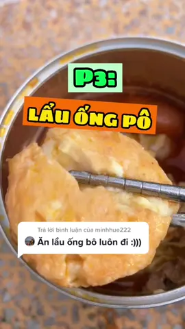 Trả lời @minhhue222 Phần 3: Lẩu ống pÔ - Mua nhầm gói cay 🥵 #ancungtiktok #grab #an #grill #MotNiemTinChienThang #eat #grabfood #onhangoimat