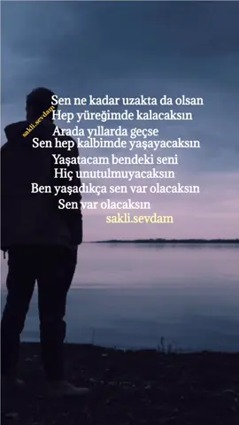 sakli.sevdam#şiirliakşamlar #tatlisozler #kşfetttttt #yorumlarıalalım #etkilisözler
