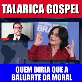 Talarica gospel pode?  #damares #jokenews #escandalo #humorbr #talarica #comédiabrasil #política  #pecado #amante #marcelotas #mundogospel