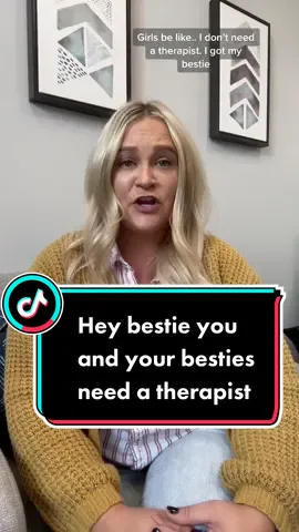 Hey bestie, local Tiktok therapist here with a message for you #besties #bestie #foryou #fy