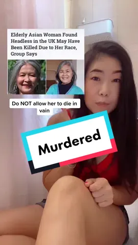I am outraged #asian #chinese #stopasianhate #racism #london #murder #news #sos #awareness #wtf #pov #makethisviral #share #foryou #fypシ