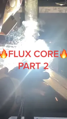 🔥FLUX CORE🔥 Part 2 @sensei_saki #foryou #weld #aewa #beelite