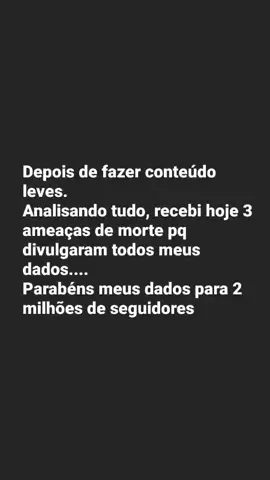 Fui ameaçado de m0rt3. Apenas isso resultado de uma maldade impar, jogaram até foto nua minha... É só isso que tenho pra falar. #brasil #paravoce