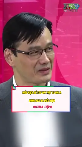Điều kiện để yêu quý 1 ai đó là đừng đưa ra điều kiện #mcv #netlove #ctalk #LearnOnTikTok #songkhoe247 #onhavanvui