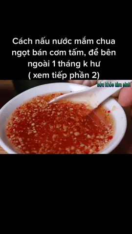 Nước mắm chua ngọt bán cơm tấm#nguồn_ #sứckhỏetâmsinh #vidieosưutầm #youtube