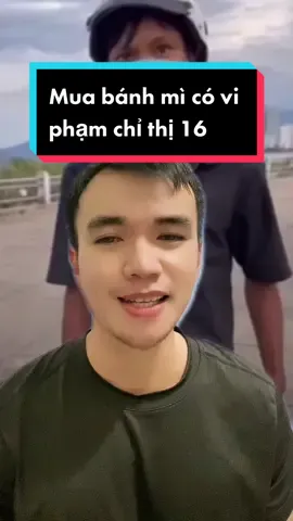 Đi mua bánh mì có vi phạm chỉ thị 16 #LearnOnTikTok #HocCungTiktok #hàluậtsư