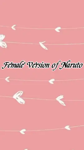 My favorite ❤️ 😍 #narukouzumaki #naruko_chan