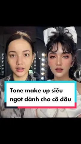 Tone make up trong veo mà cô dâu nào cũng mê 🥰 #CapCut #hangthumakeupacademy #tiptiktok #xuhuong #tiktok