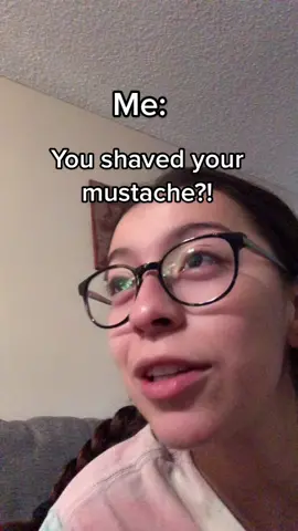 Based on a real dream 😂 #mustache #nightmare