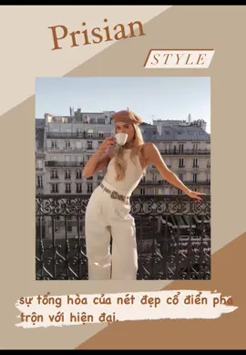 Prisian Chic style- phong cách của sự thanh lịch 💕🍃#prisianstyle #foryou #outfit #OOTD