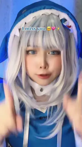 I miss you 🥺💗✨ #gura #guracosplay #hololive #hololivecosplay #shark #gurahololive #cosplay #cosplaygirl #cosplayer #fyp #กุระ