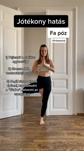 #treepose kapaszkodj a földbe ! 👁 🌿 #yoga #yogatips #yogatutorial #beginneryoga  #fyp #fy #foryoupage #fypシ #viral #magyartiktok #hungariangirl