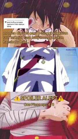 Balas @pantatbabaibersinar luffy menggunakan haoshokunya tanpa sadar.. #fy #fyp #onepiece #onepieceedit #monkeydluffy