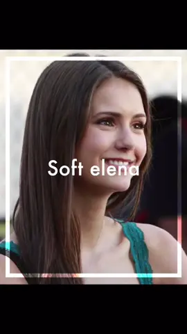 Soft Elena || requested by: @josie.sltz || no need for credits || #elenagilbert #scenepack #fypシ #tvd