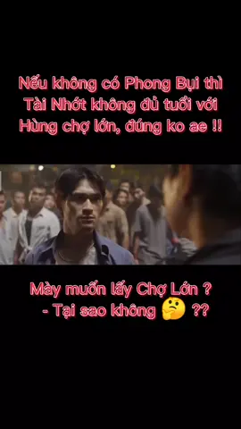 Nếu không có Phong bụi thì Tài nhớt xanh cỏ với Hùng chợ lớn. Đúng không anh em !!! #Vinh_phimhay #phimvothuat #phimhanhdong