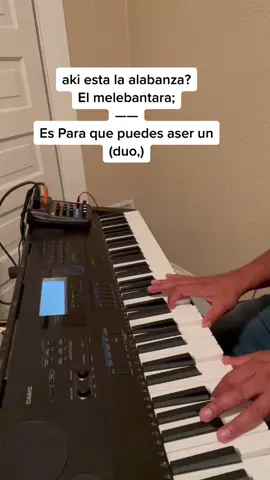 As un duo#y cántale#a Dios#solo Dios se lleva la honra y la gloria amen🙏🎹