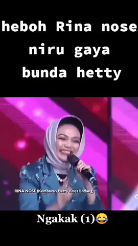 Kembaran bunda hetty nih 😀#impersonate #rinanose