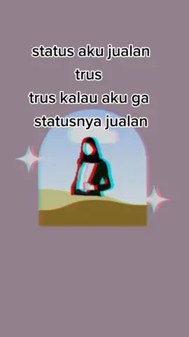 status pada jamannya🙄😀😂#CariTerusRasamu #berjuangberkreasi #jualanajaterus😇🥰