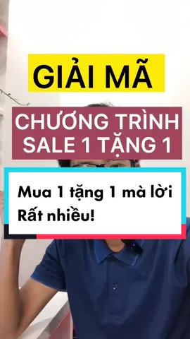 Giải mã chiến lược bán hàng sale 1 tặng 1 của các shop bán áo thun #leanontiktok #hoccungtiktok  #localbrand  #genz  #aothun #kinhdoanh  #khoinghiep