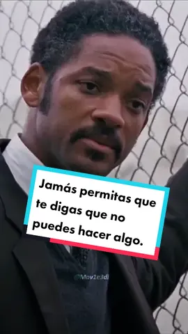 Jamás permitas que te digas que no puedes hacer algo. #EnBuscaDeLaFelicidad #WillSmith #JadenSmith #ParaTi #fypシ