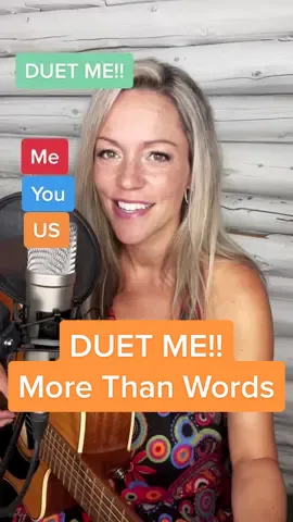 Sing with me!!! More Than Words #duet #duets #singwithme #duetme #singwithmechallenge #duetchallenge #singersoftiktok #morethanwords