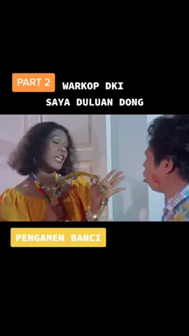 WARKOP DKI - SAYA DULUAN DONG #warkop #warkopdki #donokasinoindro #sayaduluandong