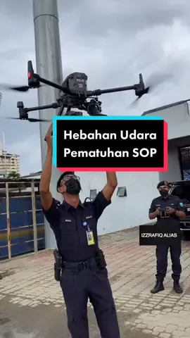 Pemantauan SOP PPN oleh Unit Dron PGU PDRM. #unitdron #pasukangerakanudara #pdrm #djimatrice300 #matrice300rtk #patuhisop #newsbybammad