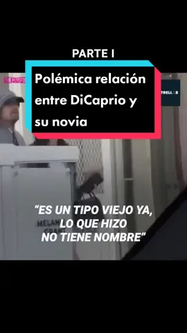 La polémica relación de #LeonardoDiCaprio y #CamilaMorrone #chisme #storytime #metgala2021