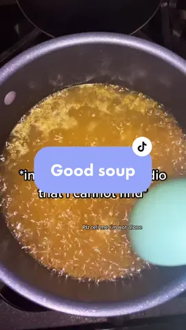 If ur on good soup tiktok lmk