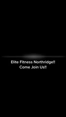 Elite Fitness Northridge‼️ #Hustle2Health #Fitness #BeElite #HealtyLifestyle #Health #BootCamp #FitnessMotivation #Yoga #Zumba #CrossTraining #GymTok