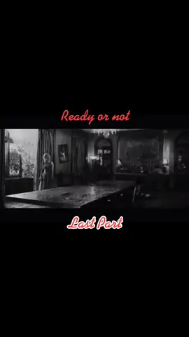 #follow #followme #horrormovie #marriage #husband #inlaws #ritual #readyornot #hideandseek