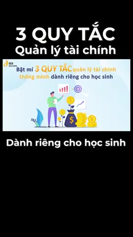 Học sinh cấp 3 đã biết 3 quy tắc quản lý tài chính này chưa? #xuhuong #LearnOnTikTok #hocsinhcap3 #thpt