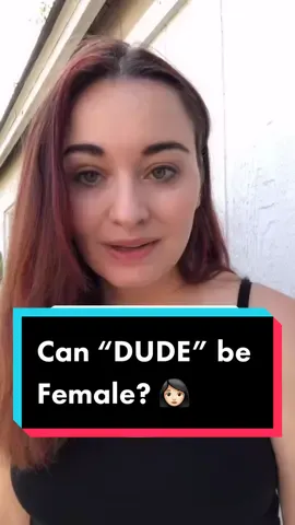 Reply to @kabuli7richman Can women be “dudes” too?! #englishteacher #englishvocabulary #americanenglish #americanslang #englishslang #learnenglish #en