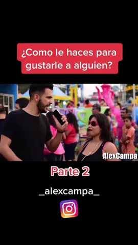 ¿Como le haces para gustarle a alguien? (Parte 2) 😂 #viral #parati #fyp #comedia #entretenimiento #divertido #entrevista #gracioso #colima