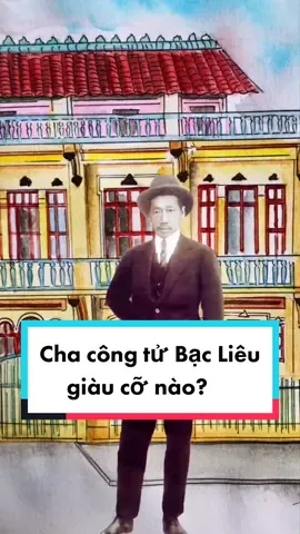 Số phận đại phú hộ lừng danh đất Sài Gòn xưa #LearnOnTikTok #gocsangtao #vekechuyen #dcgr #lichsu