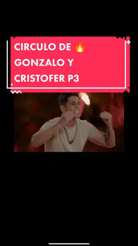 CIRCULO DE 🔥 GONZALO Y CRISTOFER P3 #laisladelastentaciones #fyp #laultimatentacion