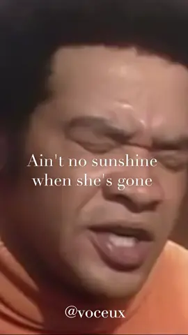 Bill Withers - Ain't No Sunshine #fyp #foryoupage #voice #voceux #lyrics #perfectloop #acappella